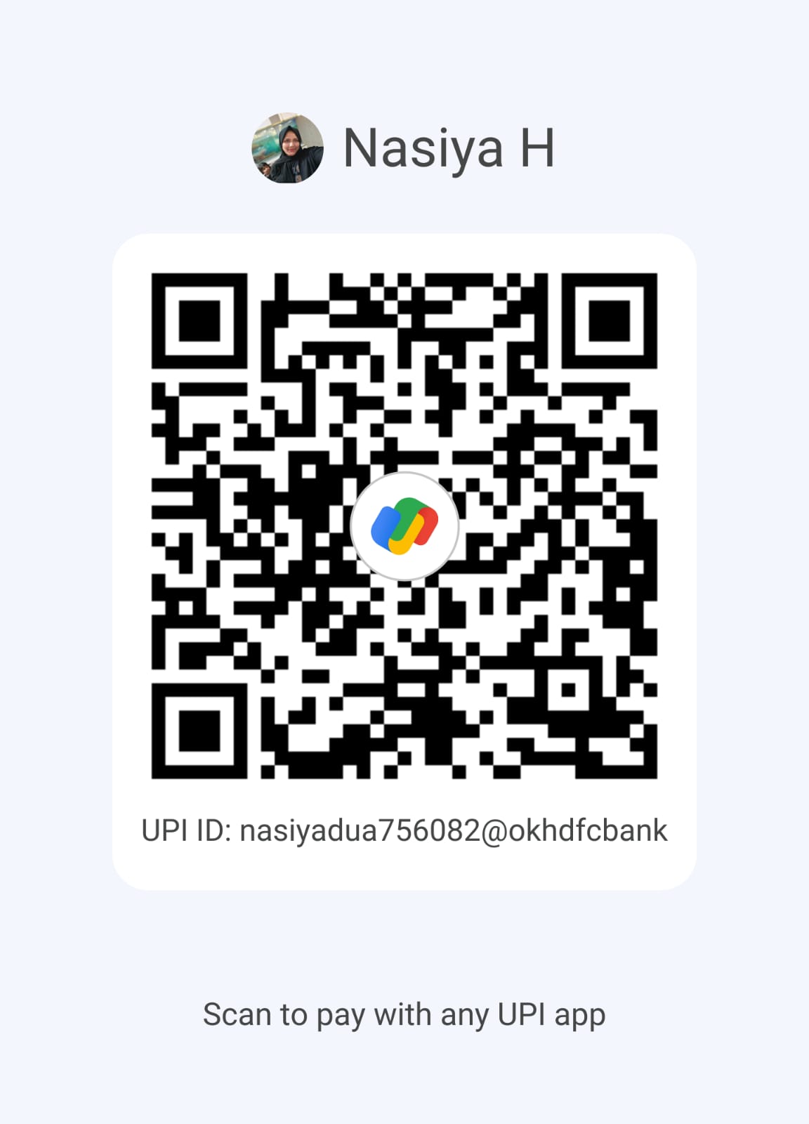 UPI payment QR code for Nasiya H, UPI ID nasiyadua756082 at OK HDFC Bank